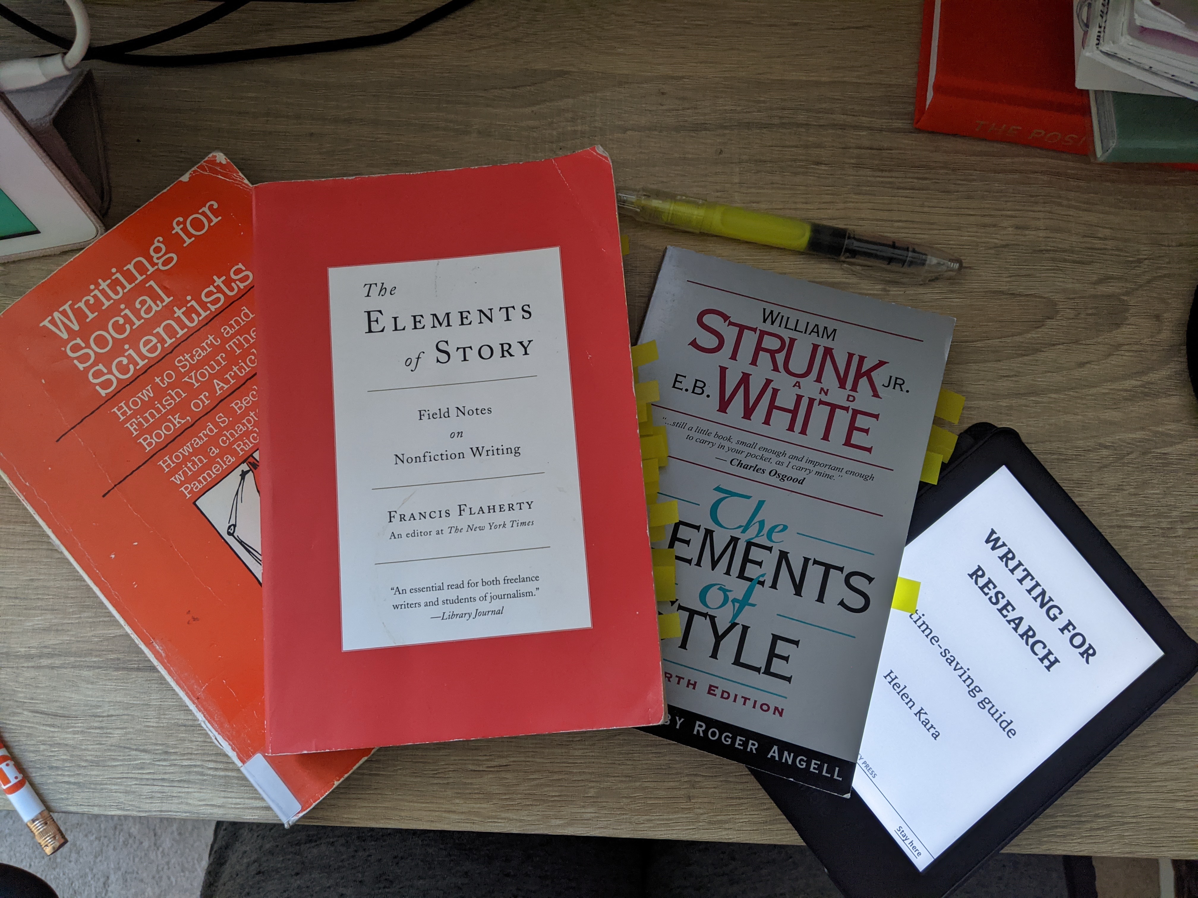 The 4 books I read: Writing for Social Scientists, Elements of Story, Elements of Style, Writing for Research